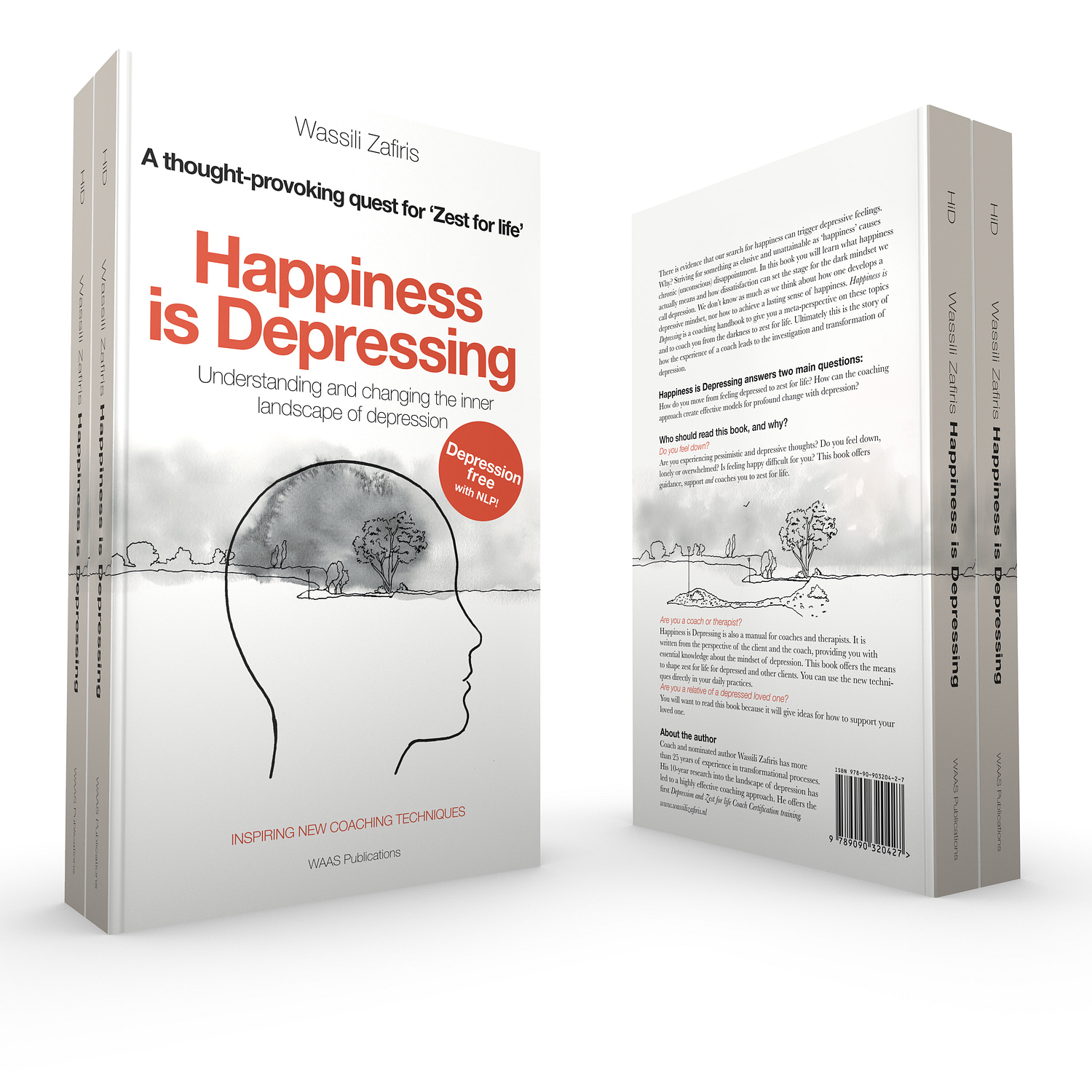 The new cure for depression could be easier than it seems. Wassili Zafiris. Happiness is Depressing.